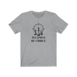 Weapons Of Choice  - Classic Tee
